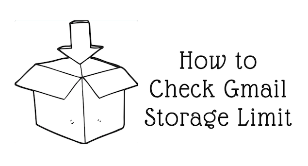 How to Check Gmail Storage Limit